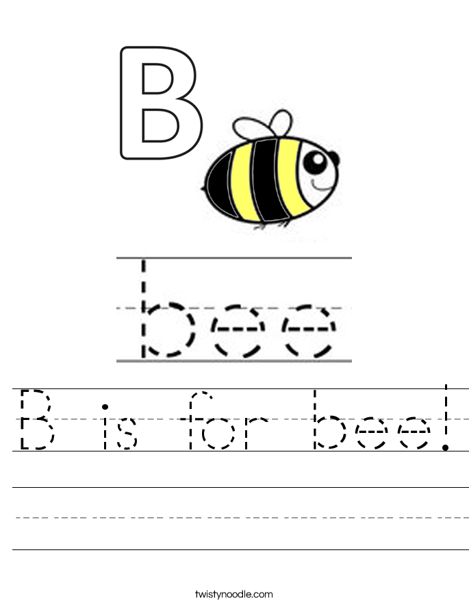 B Is For Bee Worksheet - Twisty Noodle