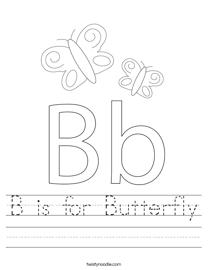 B Is For Butterfly Worksheet Twisty Noodle