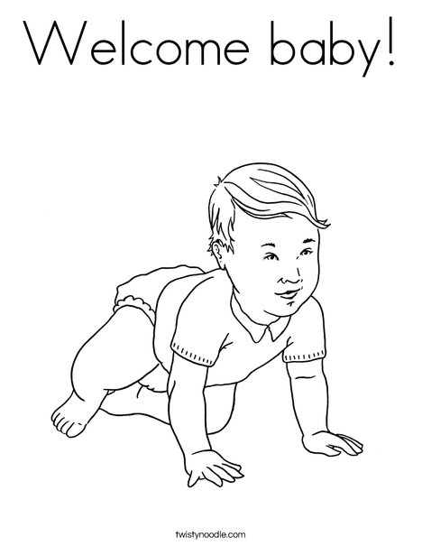 Welcome baby Coloring Page - Twisty Noodle