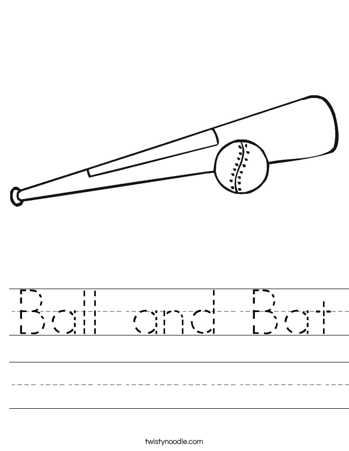 Ball And Bat Worksheet Twisty Noodle Ball And Bat Worksheet Twisty Noodle