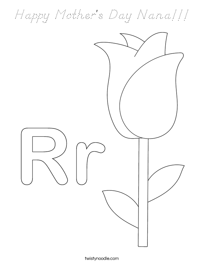 Happy Mother's Day Nana Coloring Page - D'Nealian - Twisty Noodle