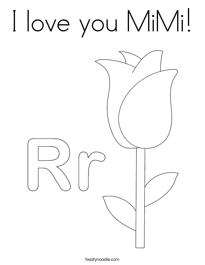 I love you MiMi Coloring Page - Twisty Noodle