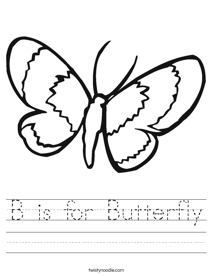 B Is For Butterfly Worksheet - Twisty Noodle