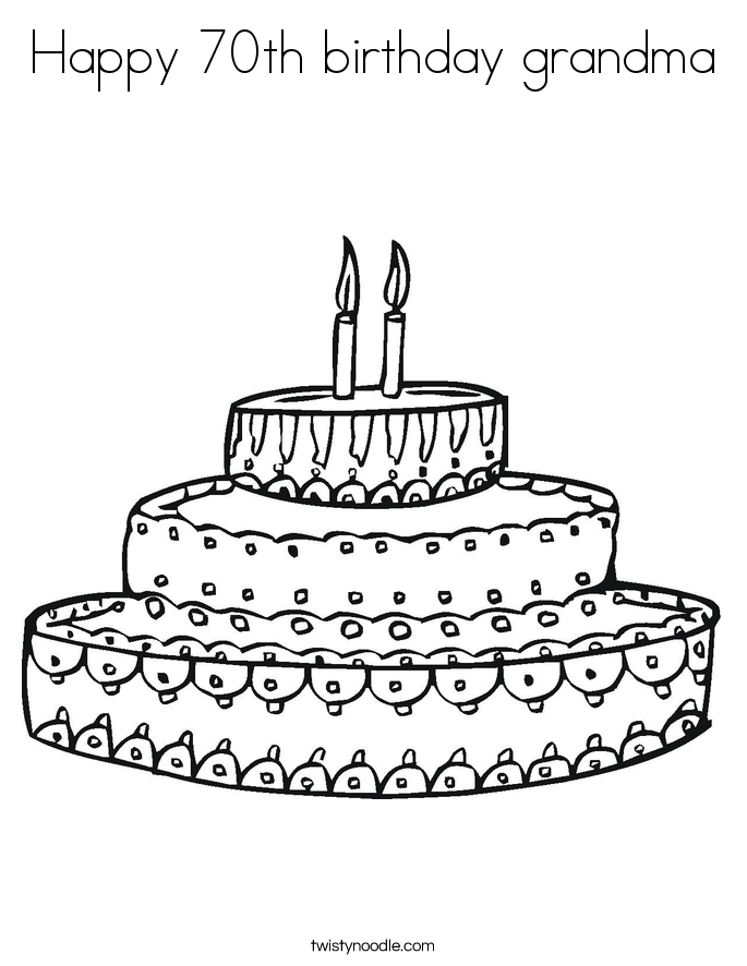 Happy 70th birthday grandma Coloring Page Twisty Noodle