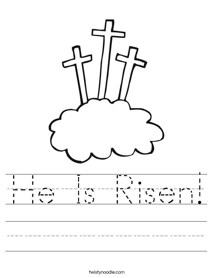 He Is Risen Worksheet - Twisty Noodle