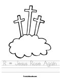 R = Jesus Rose Again Worksheet