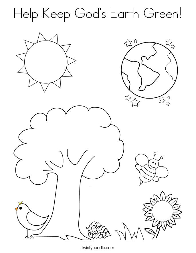 Help Keep God's Earth Green Coloring Page - Twisty Noodle