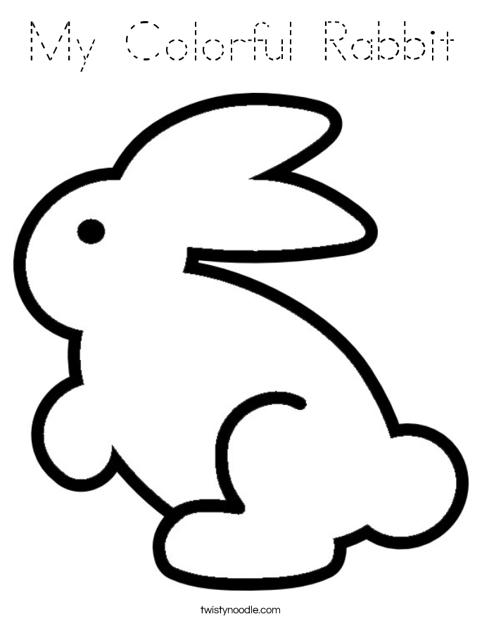 My Colorful Rabbit Coloring Page - Tracing - Twisty Noodle