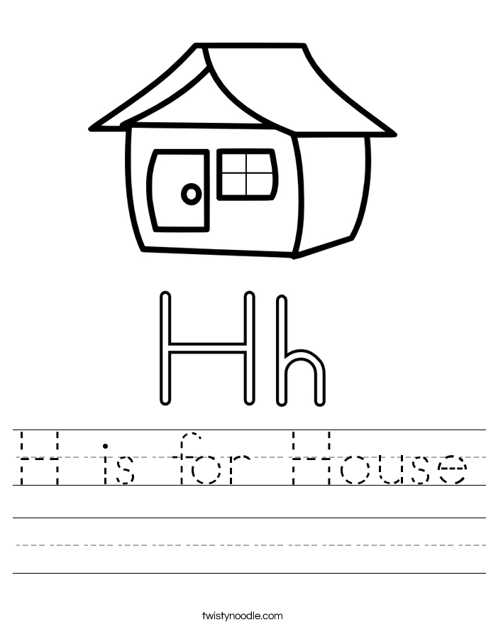 H is for House Worksheet - Twisty Noodle