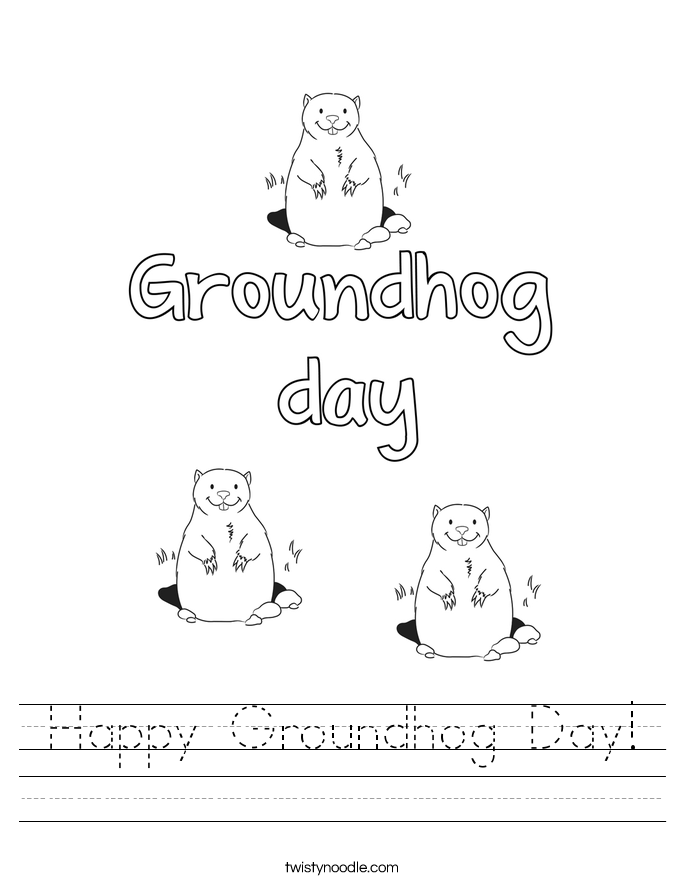 Happy Groundhog Day Worksheet Twisty Noodle