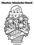Muchas felicidades Mami!Coloring Page