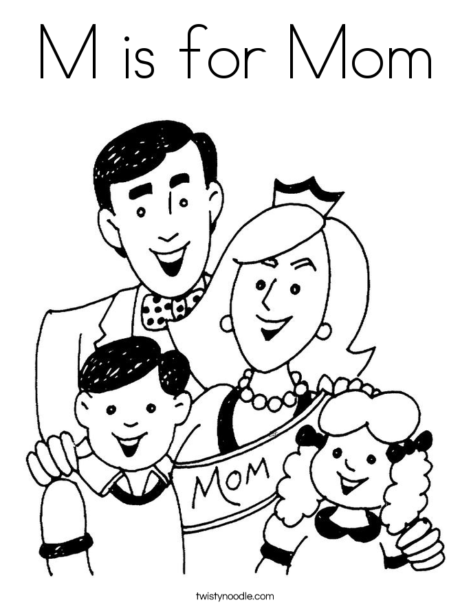 M is for Mom Coloring Page Twisty Noodle
