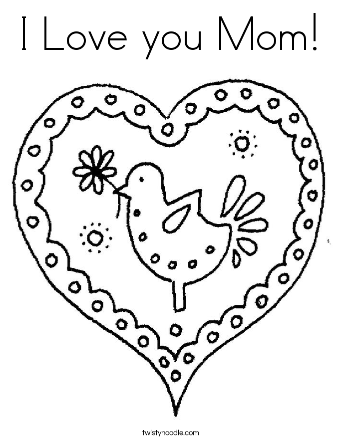 i love u mom coloring pages - photo #12