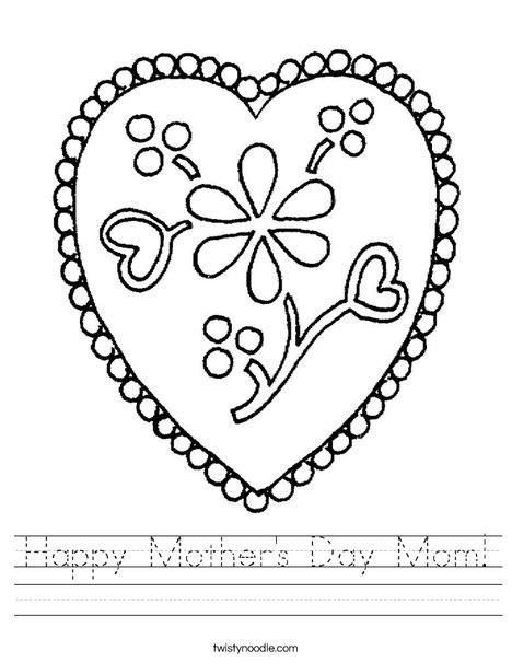 Happy Mothers Day Mom Worksheet Twisty Noodle