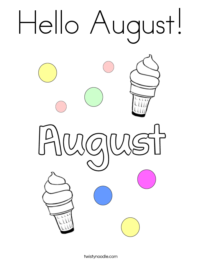 Hello August Coloring Page - Twisty Noodle