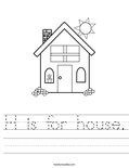H is for house. Worksheet