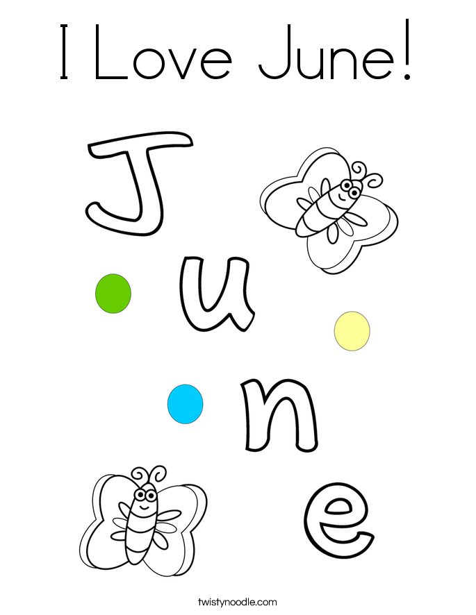 I Love June Coloring Page - Twisty Noodle