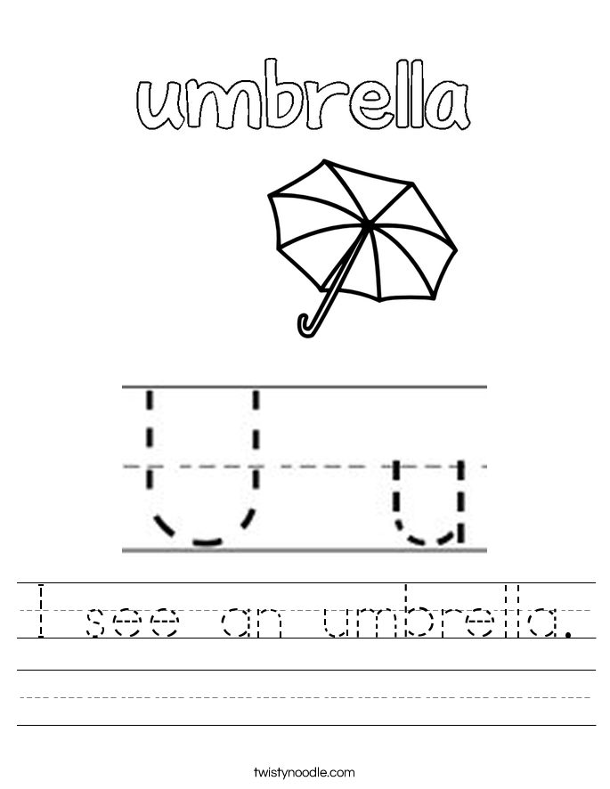 Letter U Worksheets Twisty Noodle I See An Umbrella Handwriting Sheet