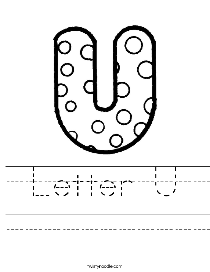 Letter U Worksheet - Twisty Noodle