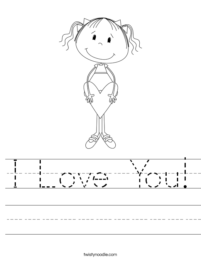 I Love You Worksheet - Twisty Noodle