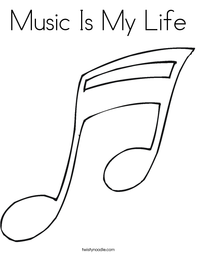 Music Is My Life Coloring Page - Twisty Noodle