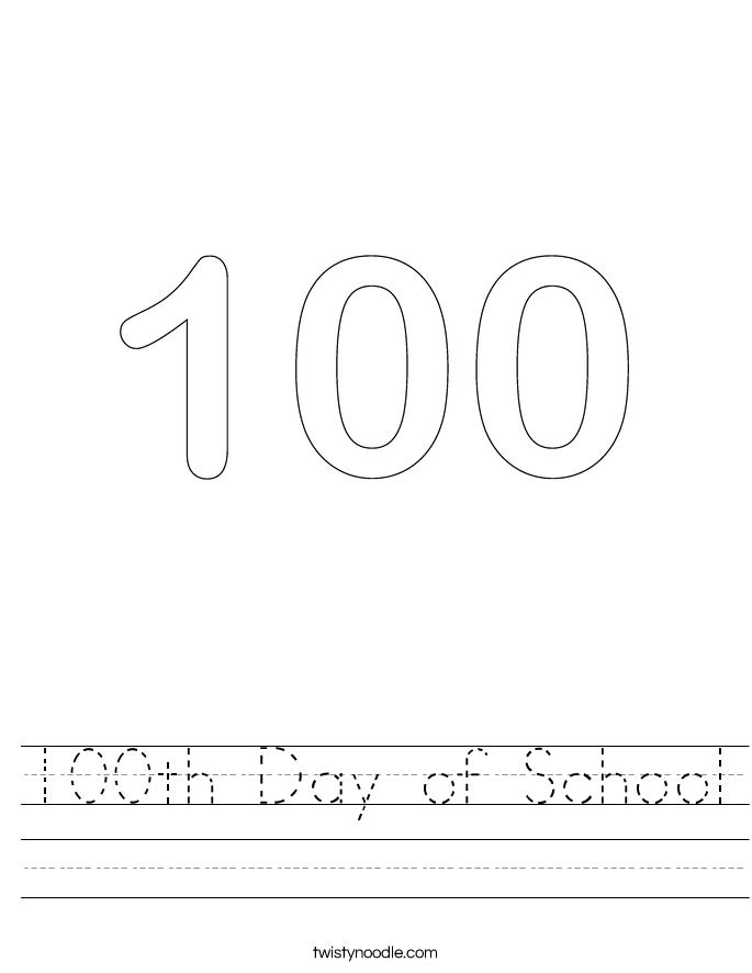 100th Day of School Worksheet - Twisty Noodle