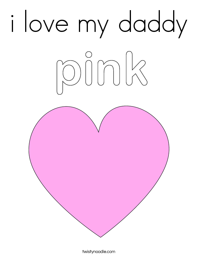 i love my daddy because coloring pages - photo #9