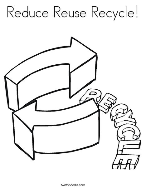 Reduce Reuse Recycle Coloring Page - Twisty Noodle