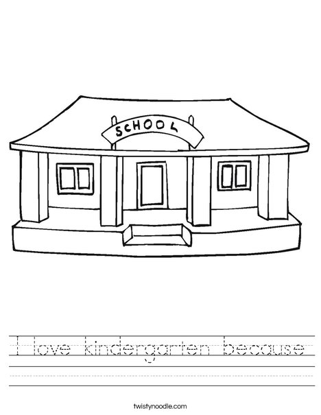 Printables School Worksheets For Kindergarten i love kindergarten because worksheet twisty noodle my school worksheet