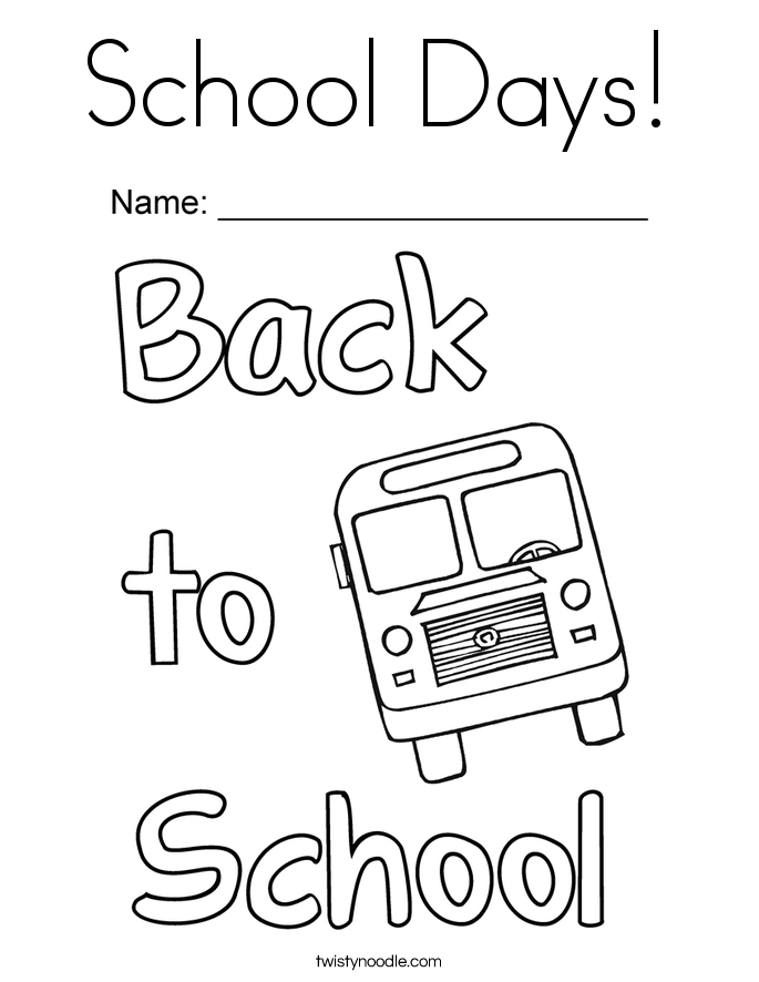 Coloring Pages School Days | school days coloring page twisty noodle Coloring Pages School Days | school days coloring page twisty noodle