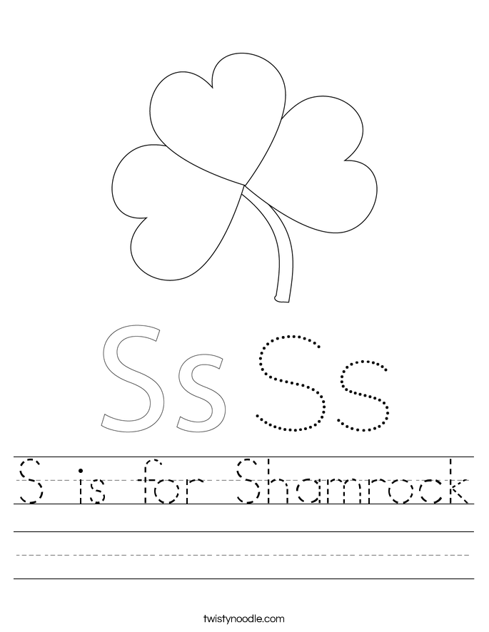 S is for Shamrock Worksheet - Twisty Noodle