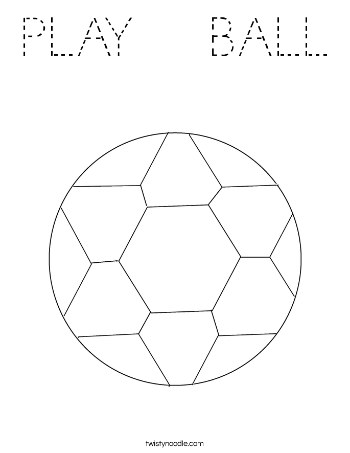 PLAY BALL Coloring Page - Tracing - Twisty Noodle