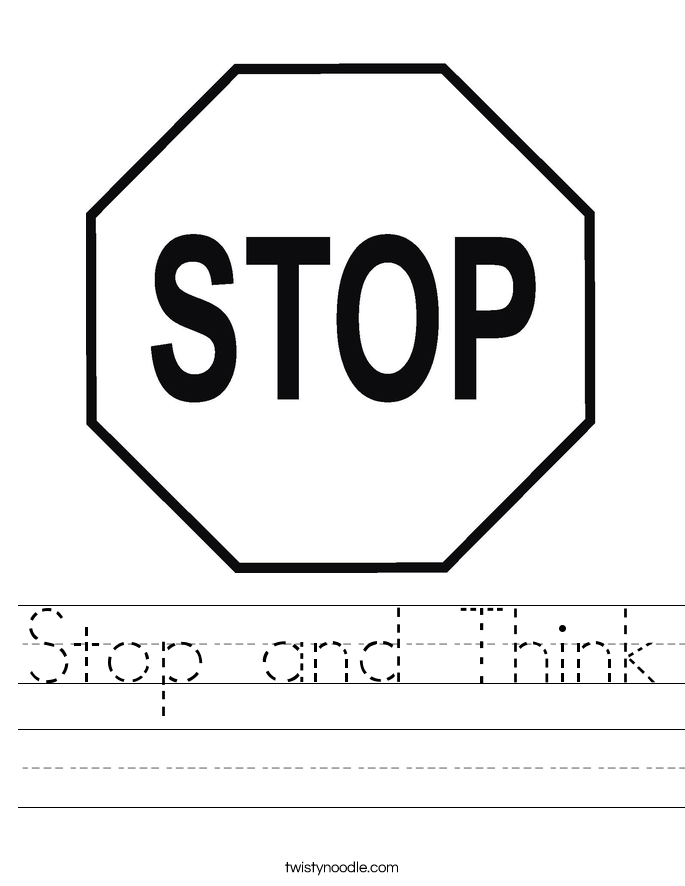 Stop and Think Worksheet - Twisty Noodle