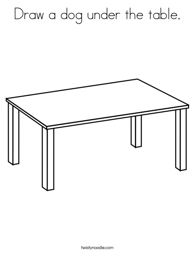 Draw a dog under the table Coloring Page - Twisty Noodle