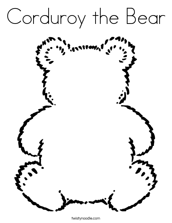 Corduroy Bear Coloring Page Twisty Noodle Pages