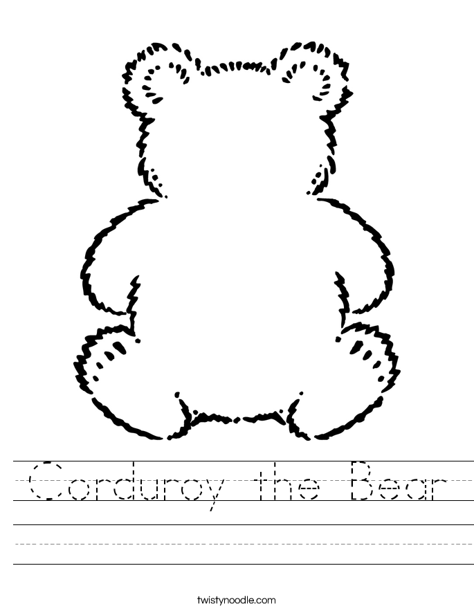 Corduroy the Bear Worksheet Twisty Noodle