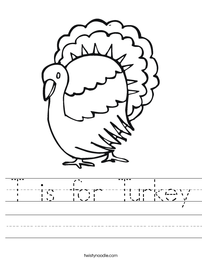 T Is For Turkey Worksheet Twisty Noodle