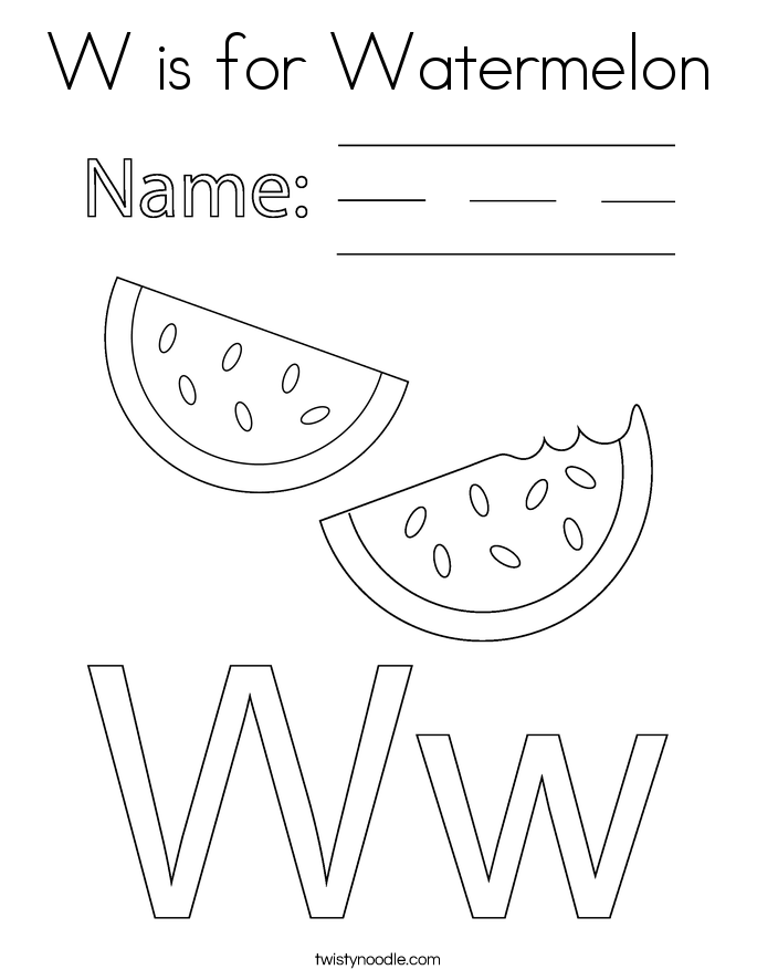 W is for Watermelon Coloring Page - Twisty Noodle