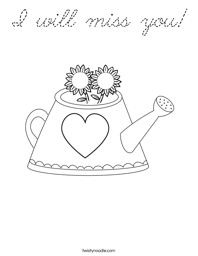 I Will Miss You Coloring Page Cursive Twisty Noodle i-will-miss-you-coloring-page-cursive-twisty-noodle