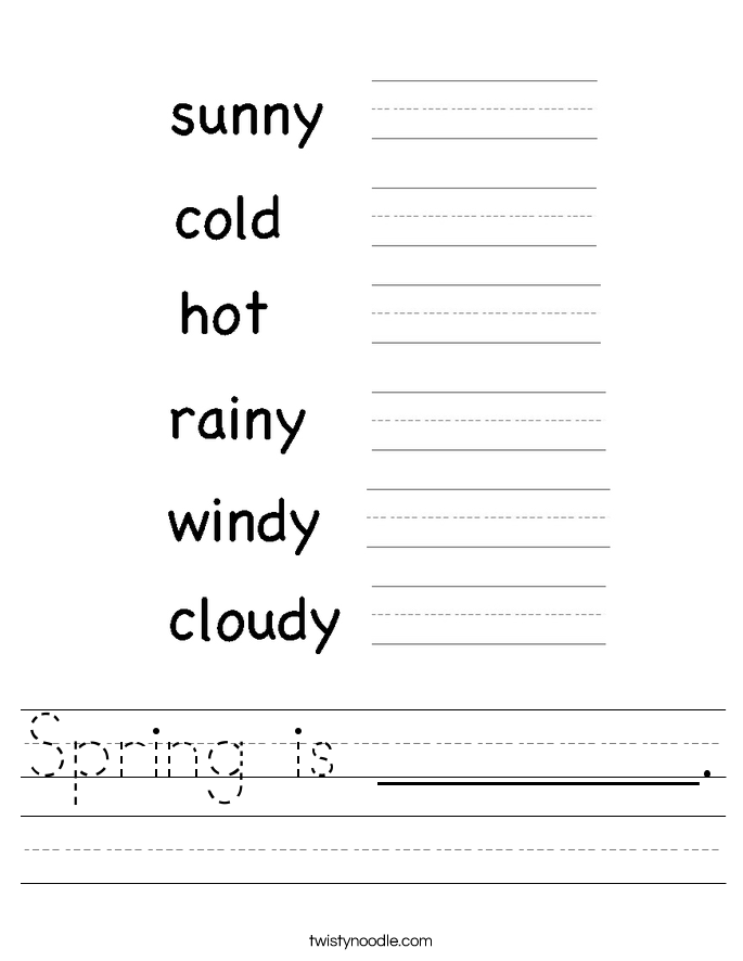 Spring is ________ Worksheet - Twisty Noodle