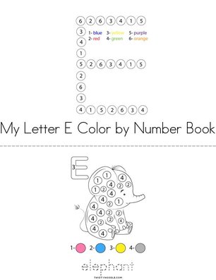 My Letter E Color by Number Book