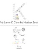 My Letter K Color by Number Book