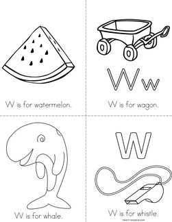 W is for watermelon Book