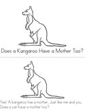 Does A Kangaroo Have A Mother Too Book