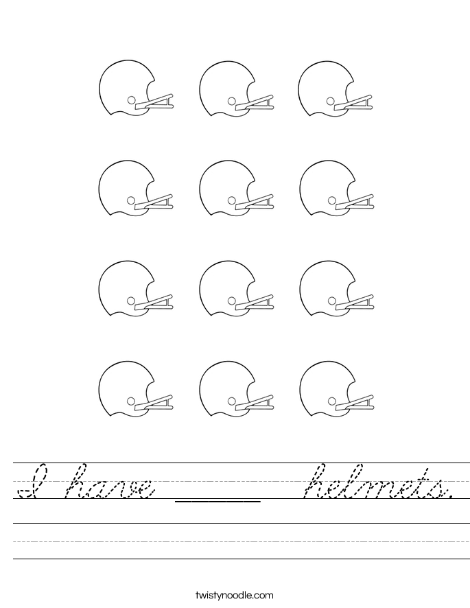 I have _____  helmets. Worksheet