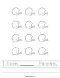 I have _____  helmets. Worksheet