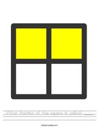 What fraction of the square is yellow ____ Handwriting Sheet