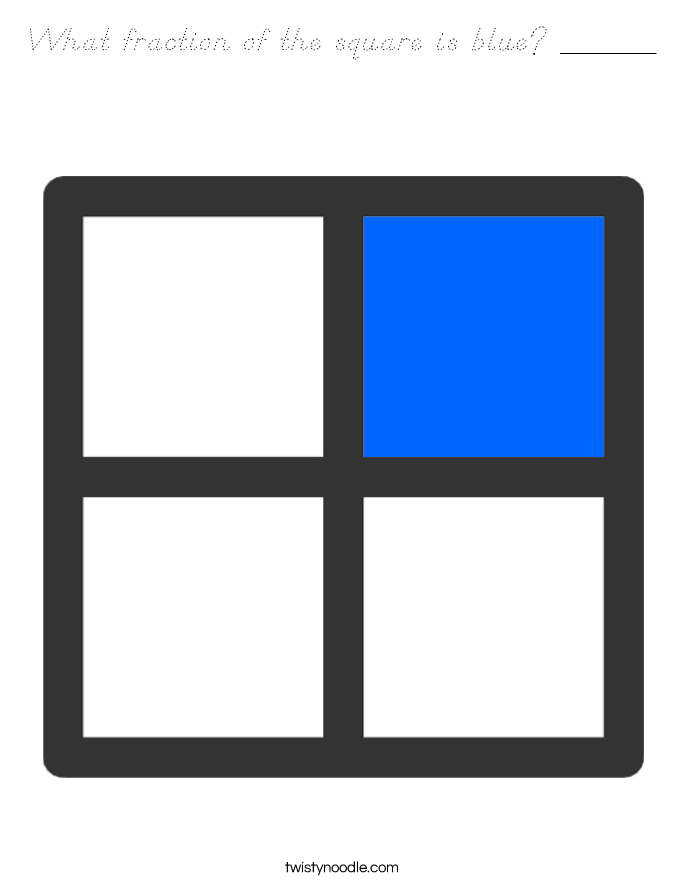What fraction of the square is blue? ______ Coloring Page