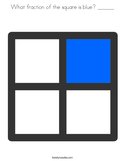 What fraction of the square is blue ______ Coloring Page