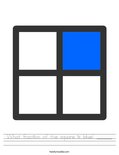 What fraction of the square is blue? ______ Worksheet